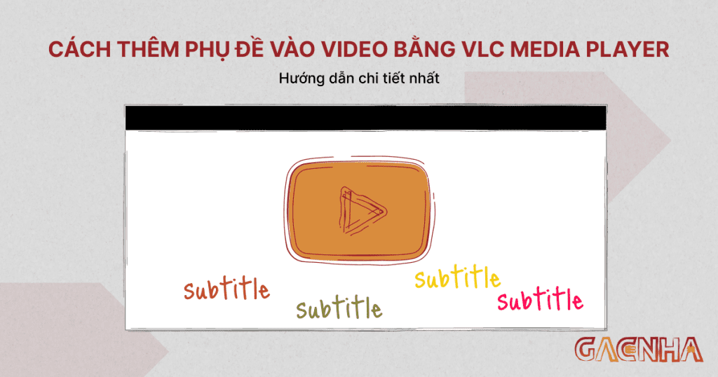 cách thêm phụ đề vào video trên vlc
