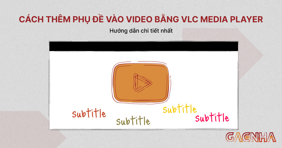 cách thêm phụ đề vào video trên vlc